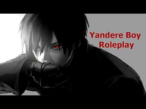 ASMR Yandere Boy Roleplay