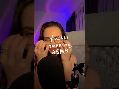 Glasses tapping ASMR 👓 ASMR pe ochelari 👓 #asmr #asmrsounds #asmrvideo #shorts