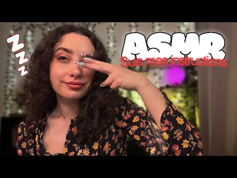 🌙 ASMR FRANÇAIS : FERME LES YEUX ET SUIS MES INSTRUCTIONS POUR DORMIR 🙈
