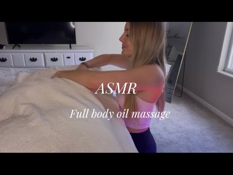 Giving You a Full Body Massage w/ Oil| ASMR (personal attention)