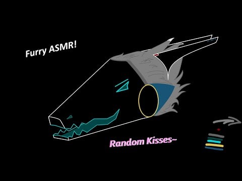 [Furry ASMR] Random Assortment of Kisses