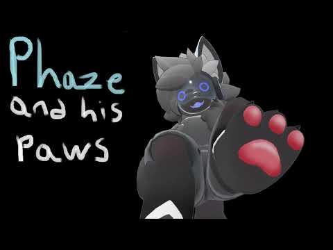 [Furry ASMR] Phaze and his paws [paws]