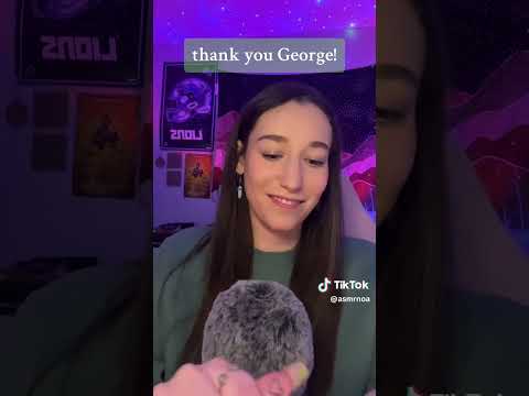 thanks george!! youre awesome :') #asmr #asmrsounds