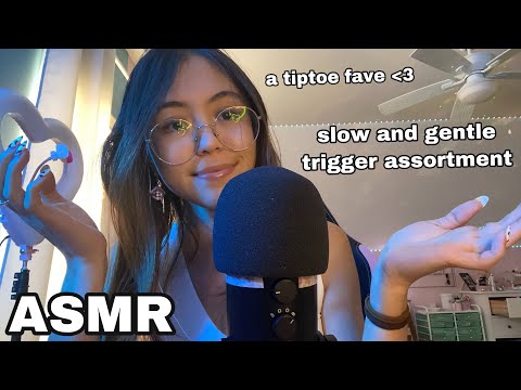 ASMR | Slow and Gentle Trigger Assortment