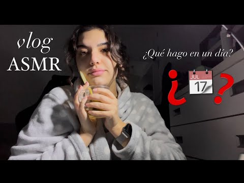 ASMR VLOG | QUÉ HAGO EN UN DÍA❓