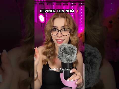 ASMR DEVINER TON NOM! ✨ #asmr #shorts