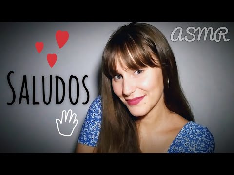 ASMR🎧 Mandando SALUDOS😍 (muchos susurros y sonidos) - ASMR ESPAÑOL