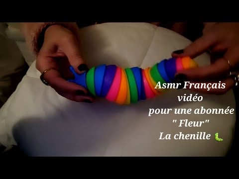 #Asmr Français Vidéo pour une abonnée " Fleur " la petite chenille🐛