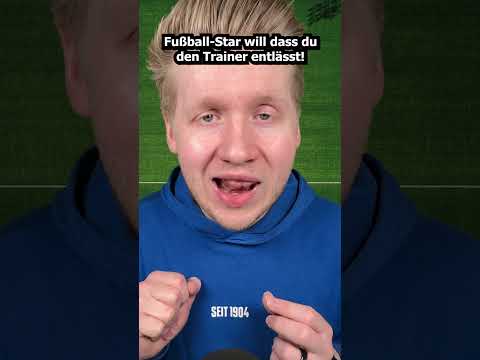 Fußball-Star will, dass du den Trainer entlässt! #asmr