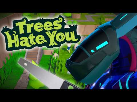 THE TREES HATE ME!! Lizard Clanker wants to cut down the TREES! [Trees Hate You gameplay]