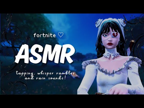 fortnite asmr ♡ tingly tapping, whisper rambles & rain sounds ⋆˚࿔🌙 gaming asmr