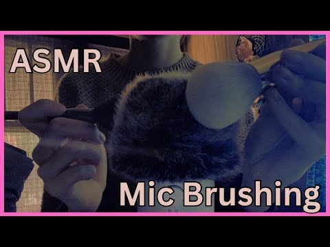 ASMR | 30 Minutes of Pure Relaxing Mic Brushing!💤 🖌️