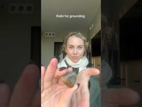 Reiki for grounding