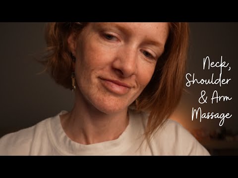 ASMR *Calming* & Stimulating Neck, Shoulder & Arm massage for bedtime with layered sounds