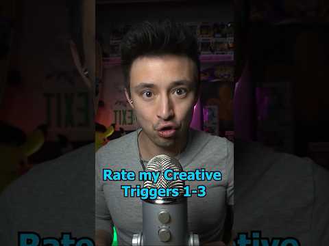 3 Super Creative Triggers ASMR