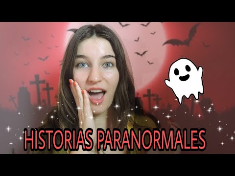 ASMR/😱CONTANDO HISTORIAS PARANORMALES DE MIS SUSCRIPTORES😱