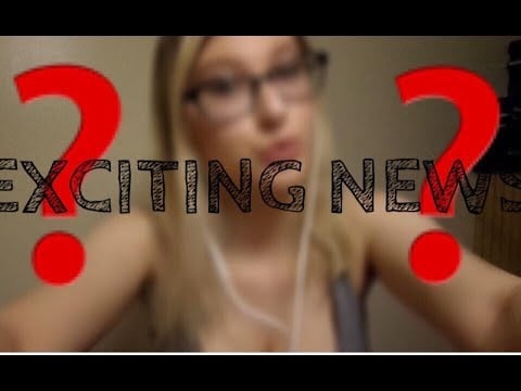 ASMR Exciting News!!!!