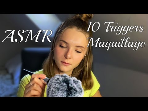 [ASMR FR] 10 Triggers Maquillage Ultra Intenses | Relaxe toi ❤️