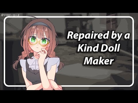 Doll maker Fixes you [F4A] [TF4A] [Doll Listener]