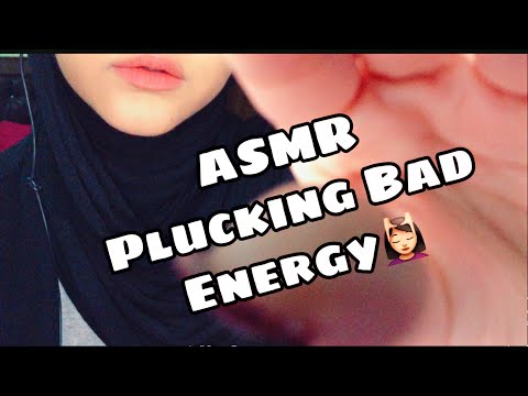 Arabic ASMR  Plucking Bad Energy💆🏻‍♀️ | التخلص من السلبيه فيديو يساعدك على الاسترخاء 💆🏻‍♀️