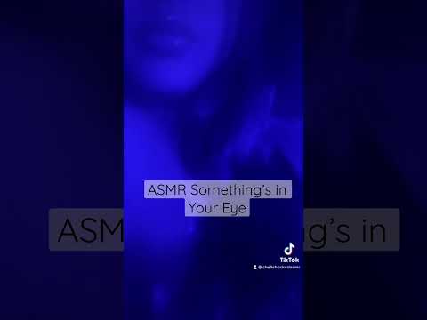 ASMR Something’s In Your Eye #shorts #asmr