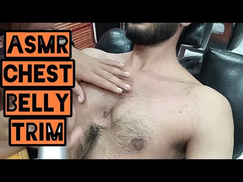 ASMR | How to Trim Chest Hair and Belly Hair  Pakistani Style Body Shave  |LAHORIBARBER|