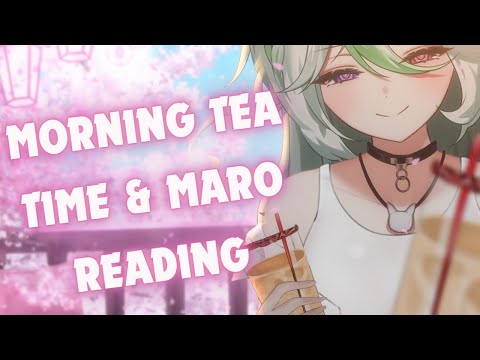 【 Just Chatting】Morning Tea and Maro Reading With My Booquets!【Alias Anono | V4Mirai | ENVtuber】