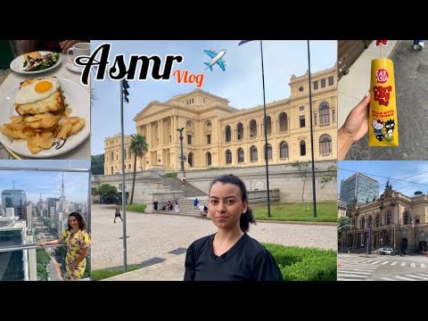 ASMR VLOG VIAGEM- SÃO PAULO! Mostrei tudo!25 de março, Liberdade, Museu do Ipiranga, comidas etc.