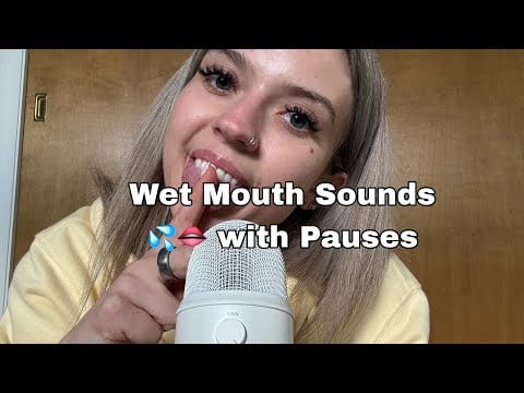 ASMR| Extra Sensitive & Wet Mouth Sounds with ‘Pauses’, Anticipatory Mouth Sounds 