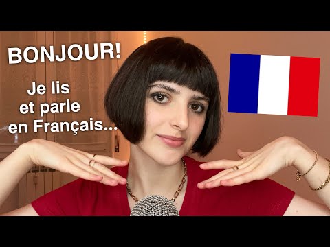 ASMR Trying to Speak French 🇫🇷 + Reading! (Je Lis + Essaye de Parler en Français)