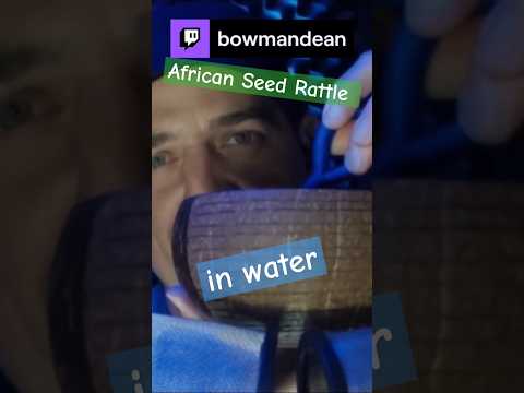 Experimental #ASMR #Tingles African seed rattle underwater in coconut bowl from #Twitch #LiveStream