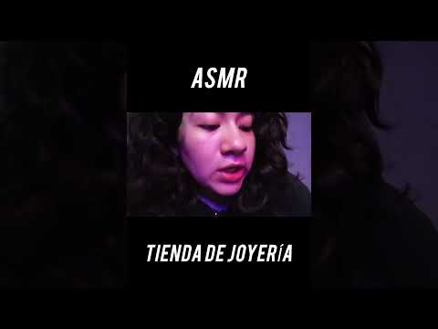 ASMR ROLEPLAY TIENDA DE JOYERÍA 🎁 #asmr #shorts