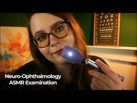 Neuro-Ophthalmology Exam (Eye Chart Reading, Eye Tests, Cranial Nerve Tests) 🩺 ASMR Medical Roleplay