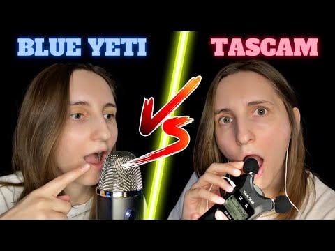 ASMR FR | Blue Yeti VS Tascam 💥 (version Bruits de bouche)