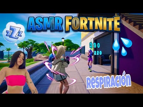 ASMR COZY GAME || FORTNITE 💦 20 Minutos de RESPIRACIÓN.. 🤯🤯