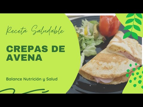 Receta Crepa Saludable de Avena