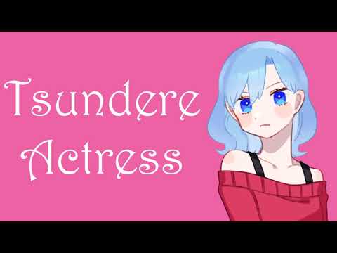 Script Reading With A Tsundere Actress (ASMR Roleplay)