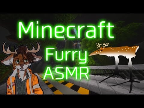 [Furry ASMR] Tour Of A 7 Year Old Minecraft World