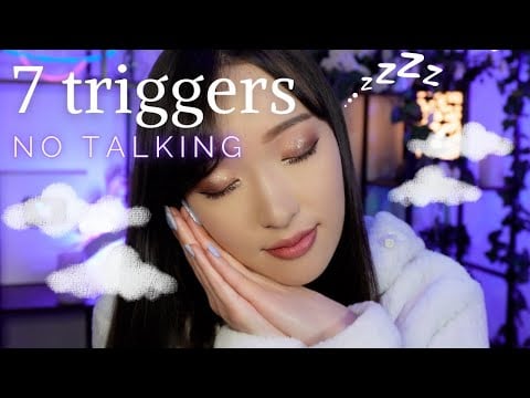 NO TALKING ☁️ 7 triggers pour dormir comme sur un nuage (scratching, tapping, sticky etc...)