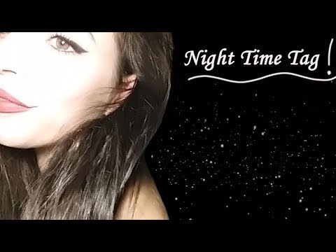 ASMR Ita ✨ NIGHT TIME TAG ✨ Curiosità & Chiacchiere / Whispering