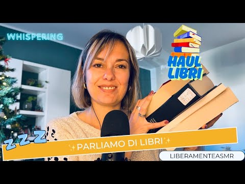 Asmr ita Whispering Haul✨Parliamo di libri✨#showandtell #papersounds 