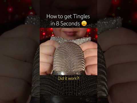 How to get Tingles in 8 Seconds! #asmr