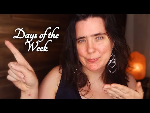 ASMR Days of the Week in Sign Language (ASL)