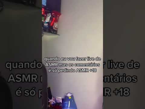 QUANDO EU VOU FAZER LIVE DE #ASMR MAS SÓ TEM ISSO NOS COMENTÁRIOS... #shorts