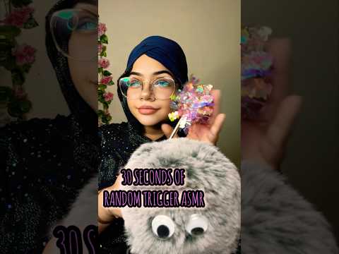 ✨30 seconds of Random trigger ASMR #asmrtriggers #asmr