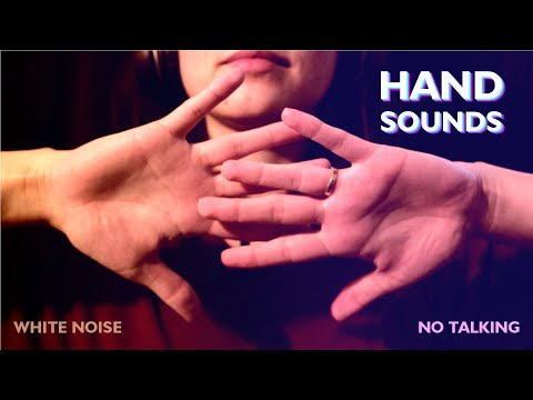 ASMR HAND SOUNDS, ASMR HAND SOUNDS NO TALKING, ASMR, HAND SOUNDS, ASMR NO TALKING