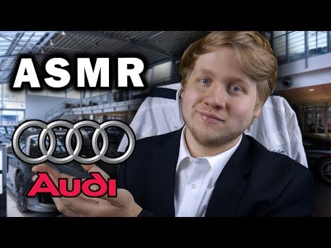 ASMR | Der AUDI-Mitarbeiter verkauft dir ein neues Auto (Roleplay) auf Deutsch/German