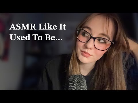 (ASMR) Like The Good Old Days 