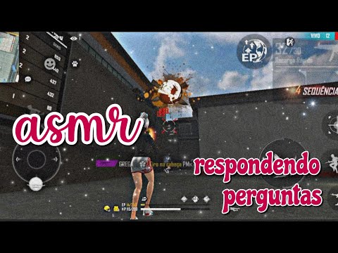 ASMR FF - RESPONDENDO PERGUNTAS ❤️