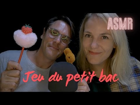 ASMR FR 🆚 ASMR EN COUPLE ! On joue au Petit Bac !